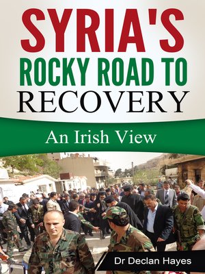 cover image of Syria's Rocky Road to Recovery